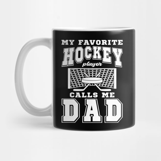 My Favorite Hockey Player Dad Parent Text by JaussZ